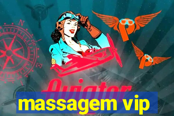 massagem vip